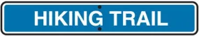 Hiking Trail- 24"w x 6"h Reflective Aluminum Sign